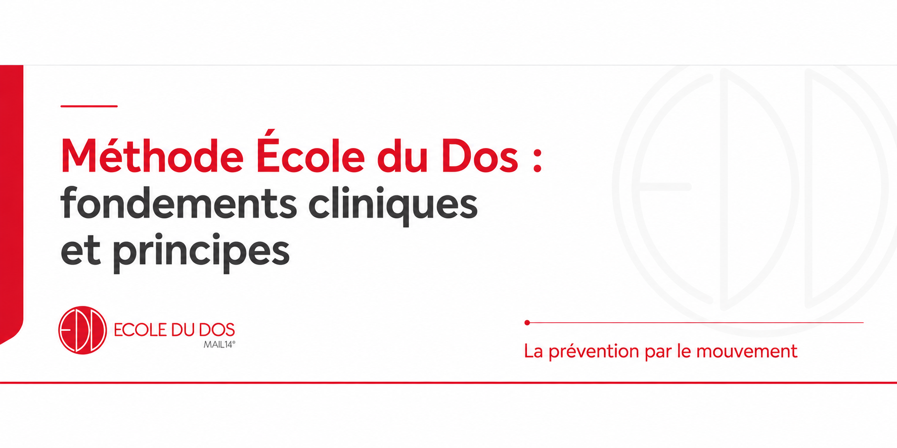 Méthode École du Dos – fondements cliniques